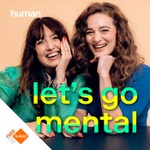 Logo of the podcast Let's go mental Podcast Let's go mental