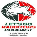 Podcast Let's Go Rabbitohs Podcast! The Official Podcast of the South Sydney Rabbitohs