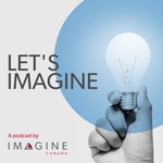 Podcast Let's Imagine