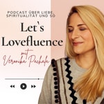 Logo of the podcast Let's Lovefluence Podcast Let's Lovefluence