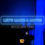 Logo of the podcast Let's Make a Movie the Podcast Podcast Let's Make a Movie the Podcast