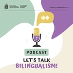 Logo of the podcast Let's Talk Bilingualism Podcast Let's Talk Bilingualism