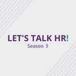 Logo of the podcast LET'S TALK HR! Podcast LET'S TALK HR!