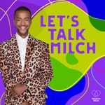 Podcast Let's Talk Milch