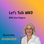 Logo of the podcast Let's Talk MND Podcast Let's Talk MND