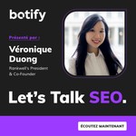 Logo of the podcast Let's Talk SEO - Veronique Duong feat Botify Podcast Let's Talk SEO - Veronique Duong feat Botify