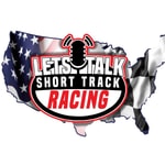Logo of the podcast Let's Talk Short Track Racing Podcast Let's Talk Short Track Racing