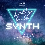 Podcast Let's Talk Synth... Seriously!!