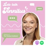 Logo of the podcast Let's Talk Tinnitus Podcast Let's Talk Tinnitus