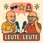 Podcast Leute, Leute