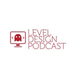 Level Design Podcast Level Design Podcast