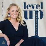 Level Up Leadership Podcast Level Up Leadership