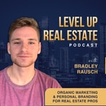 Logo of the podcast Level Up Real Estate Podcast Level Up Real Estate