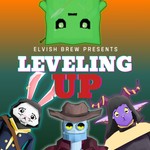 Logo of the podcast Leveling Up by Elvish Brew Podcast Leveling Up by Elvish Brew