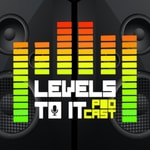 Logo of the podcast Levels To It Podcast Podcast Levels To It Podcast