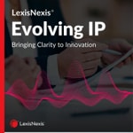 Logo of the podcast LexisNexis Evolving IP Podcast LexisNexis Evolving IP