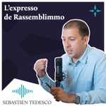 Logo of the podcast L'expresso de Rassemblimmo Podcast L'expresso de Rassemblimmo