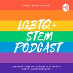 Logo of the podcast LGBTQ+ STEM Podcast Podcast LGBTQ+ STEM Podcast