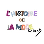 Podcast L'Histoire De La Mode Pour Les Nuls