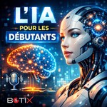 Logo of the podcast l'IA pour les débutants Podcast l'IA pour les débutants