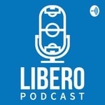 Logo of the podcast LIBERO Podcast Podcast LIBERO Podcast