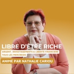 Libre d'être Riche Libre d'être Riche