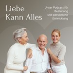 Liebe kann Alles Podcast Liebe kann Alles