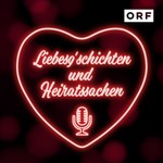 Logo of the podcast Liebesg’schichten und Heiratssachen – Der Podcast Podcast Liebesg’schichten und Heiratssachen – Der Podcast