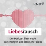Liebesrausch - Der Beziehungs-Podcast Podcast Liebesrausch - Der Beziehungs-Podcast