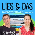 Logo of the podcast Lies und das - der Podcast für alle, die gerne Bücher lesen Podcast Lies und das - der Podcast für alle, die gerne Bücher lesen