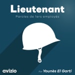 Logo of the podcast Lieutenant by Avizio Podcast Lieutenant by Avizio