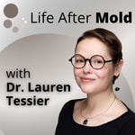 Logo of the podcast Life After Mold Podcast Life After Mold
