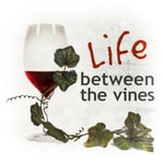 Logo of the podcast Life Between the Vines Podcast Life Between the Vines