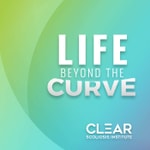 Life Beyond the Curve Podcast Life Beyond the Curve