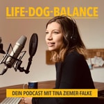 Logo of the podcast Life-Dog-Balance Podcast Life-Dog-Balance