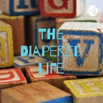 Logo of the podcast Life In Diapers Podcast Life In Diapers