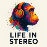 Logo of the podcast Life in Stereo Podcast Life in Stereo