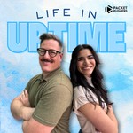 Logo of the podcast Life In Uptime Podcast Life In Uptime