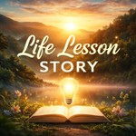 Podcast Life Lessons Story