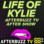 Logo of the podcast Life of Kylie Reviews and After Show - AfterBuzz TV Podcast Life of Kylie Reviews and After Show - AfterBuzz TV