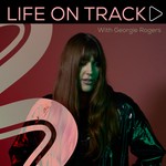 Life on Track with Georgie Rogers Podcast Life on Track with Georgie Rogers