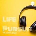 Logo of the podcast Life Pursuit Podcast Life Pursuit