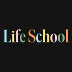 Life School Life School