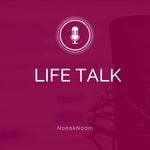 Life Talk - Nanak Naam Podcast Life Talk - Nanak Naam