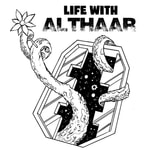 Logo of the podcast Life With Althaar Logo of the podcast Life With Althaar