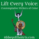 Logo of the podcast Lift Every Voice: Contemplative Writers of Color Podcast Lift Every Voice: Contemplative Writers of Color