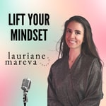 Logo of the podcast Lift Your Mindset Podcast Lift Your Mindset