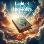 Logo of the podcast Light of knowledge Podcast Light of knowledge