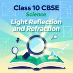 Logo of the podcast Light Reflection and Refraction | Class 10 CBSE Science | Telugu podcast Podcast Light Reflection and Refraction | Class 10 CBSE Science | Telugu podcast