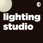 Logo of the podcast Lighting Studio Podcast Lighting Studio